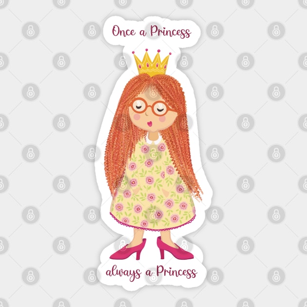 Once a Princess always a Princess Sticker by marina63